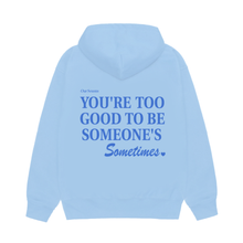 Load image into Gallery viewer, Someone's Always Hoodie