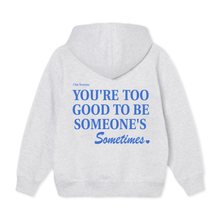 Load image into Gallery viewer, Someone's Always Hoodie