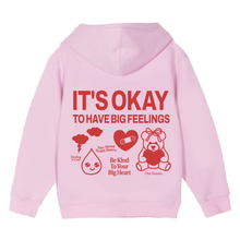 Load image into Gallery viewer, *****Almost Gone***** It&#39;s Okay Big Feelings Hoodie