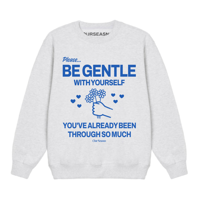 Be Gentle With Yourself Flower Crewneck (Limited)