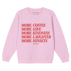 More Of What Makes You Happy Crewneck