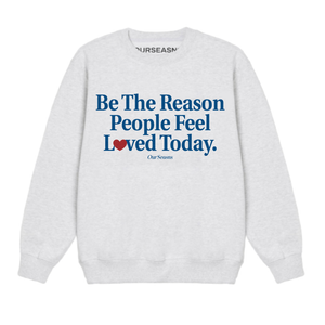 Feel Loved Today Crewneck