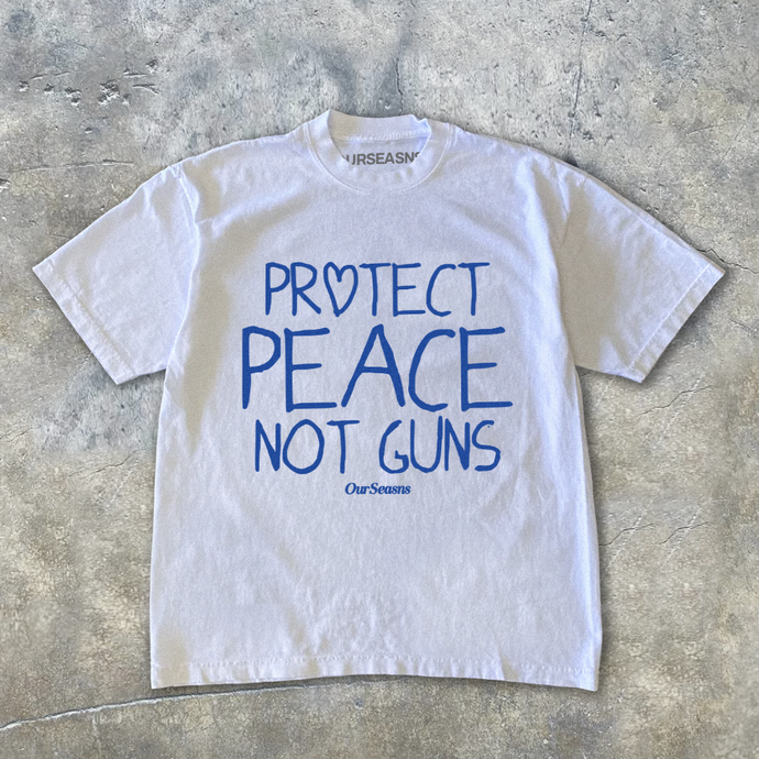 ******Limited Time Only****** Protect Peace, Not Guns Tee