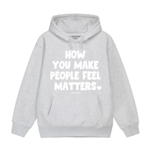 Load image into Gallery viewer, *Almost Gone* Make People Feel Good Heavyweight Hoodie (Limited)