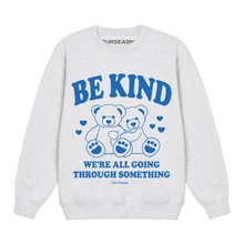 Load image into Gallery viewer, **Almost Gone!** Be Kind Teddy Crewneck