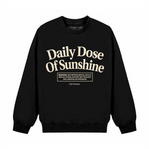 Daily Dose Of Sunshine Crewneck